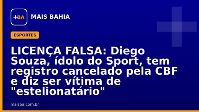 LICENÇA FALSA: Diego Souza, ídolo do Sport, tem registro cancelado pela CBF e diz ser vítima de “estelionatário”