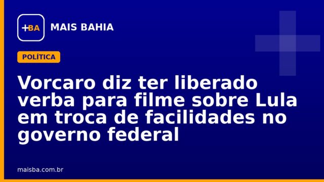 Vorcaro diz ter liberado verba para filme sobre Lula em troca de facilidades no governo federal